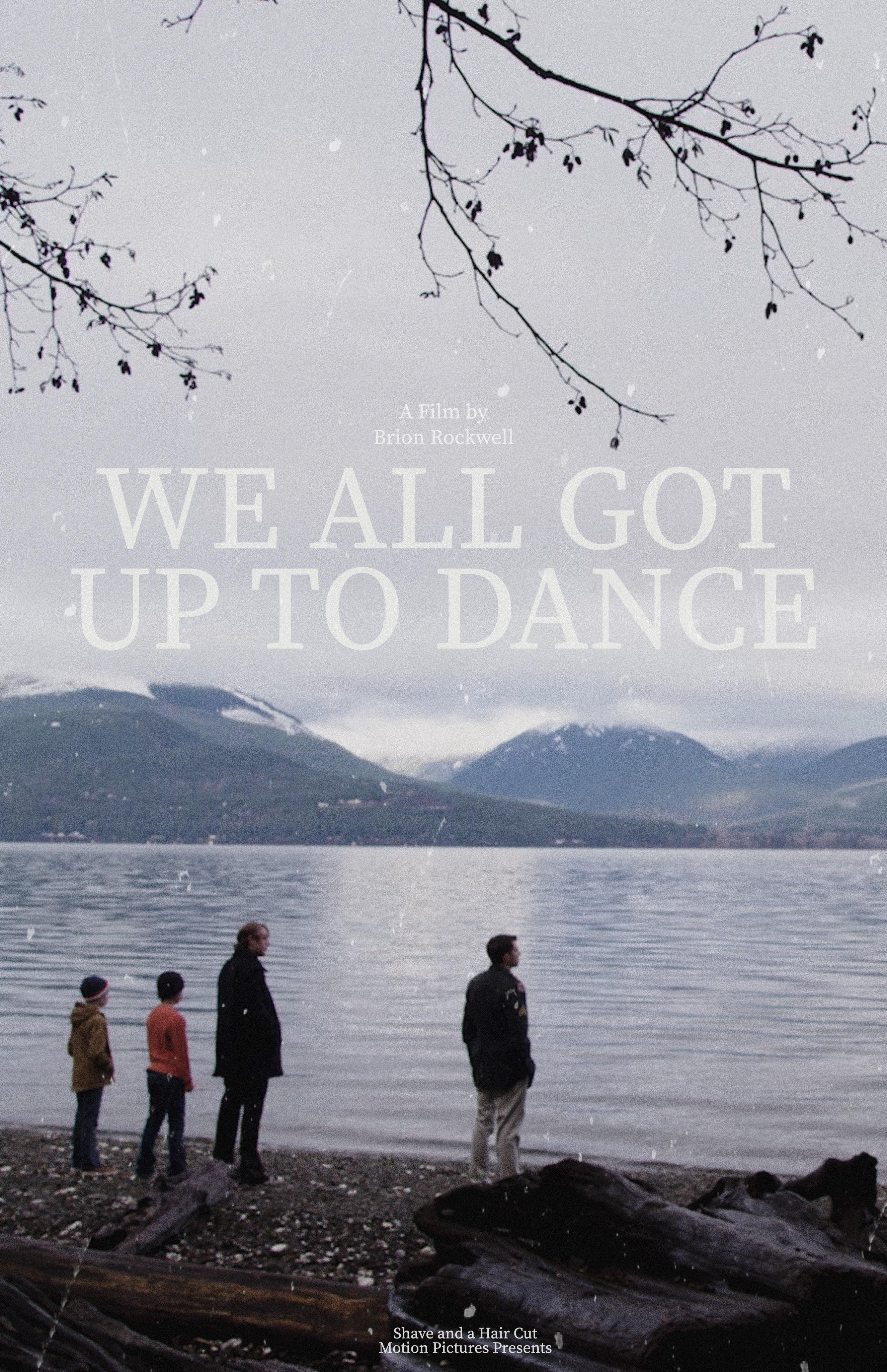 We All Got Up to Dance